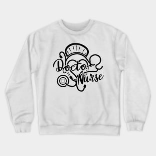 Doctor and nurse as lovers Crewneck Sweatshirt